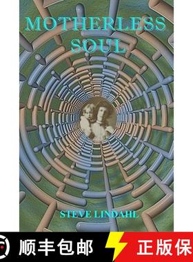 预订 Motherless Soul [9780984098491]