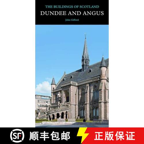 【3-4周达】精装 Dundee and Angus: The Buildings of Scotland [9780300141719]