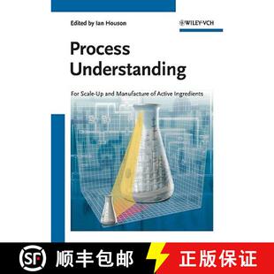 Understanding Process Ingredients 9783527325849 Active For 4周达 Manufacture And Scale Wiley化学化工