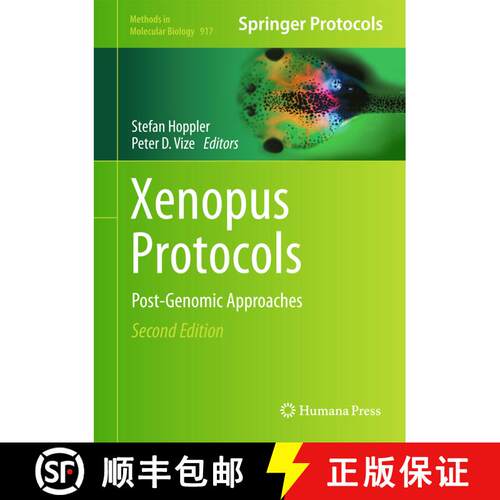【3-4周达】精装 Xenopus Protocols : Post-Genomic Approaches (2nd ed. 2012) [9781617799914]