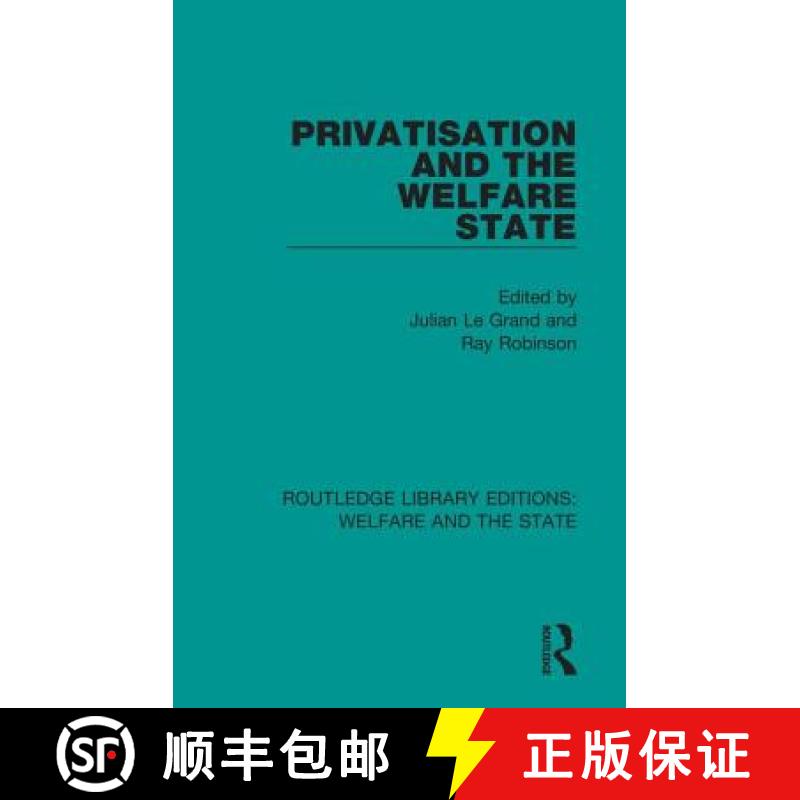 【3-4周达】Privatisation and the Welfare State [9781138603561]