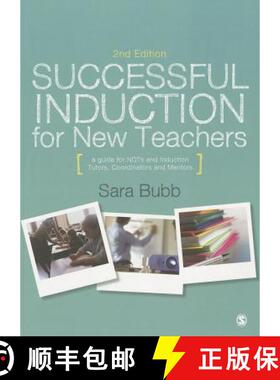 【3-4周达】Successful Induction for New Teachers: A Guide for NQTs & Induction Tutors, Coordinators a... [9781446293980]