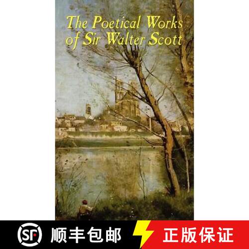 【3-4周达】精装 The Poetical Works of Sir Walter Scott (Illustrated Edition) [9780809533763]
