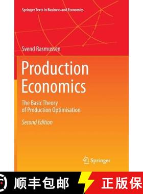 【3-4周达】Production Economics : The Basic Theory of Production Optimisation [9783642439360]