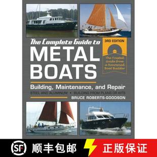 Third The Guide Repair 预订 and Metal Complete Building Edition Boats 9781635618303 Maintenance