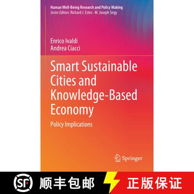 【3-4周达】Smart Sustainable Cities and Knowledge-Based Economy: Policy Implications [9783031250408]