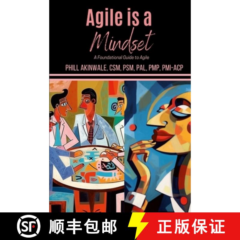 【2-3周达】Agile is a Mindset: A Foundational Guide to Agile [9781934579206]