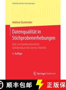 【3-4周达】Datenqualität in Stichprobenerhebungen : Eine verständnisorientierte Einführung in die ... [9783662602737]