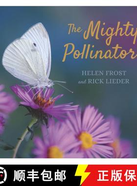 【3-4周达】The Mighty Pollinators [9781536229103]