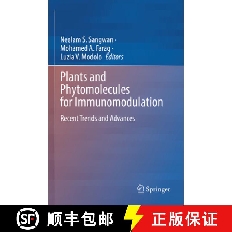 【3-4周达】Plants and Phytomolecules for Immunomodulation : Recent Trends and Advances [9789811681196]