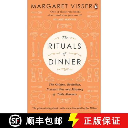 【3-4周达】The Rituals of Dinner : The Origins, Evolution, Eccentricities and Meaning of Table Manners [9780241293645]