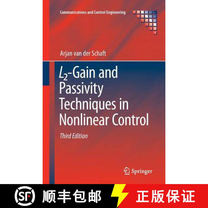 【3-4周达】L2-Gain and Passivity Techniques in Nonlinear Control [9783319842943]