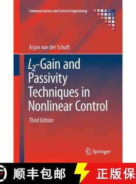 【3-4周达】L2-Gain and Passivity Techniques in Nonlinear Control [9783319842943]