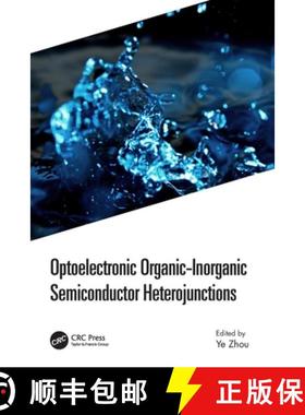 【3-4周达】Optoelectronic Organic-Inorganic Semiconductor Heterojunctions [9780367685683]