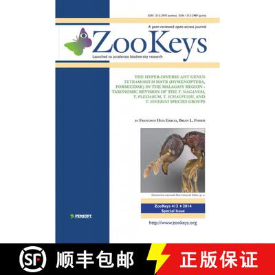 预订 ZooKeys 413: The Hyper-Diverse Ant Genus Tetramorium Mayr (Hymenoptera, Formicidae) in the Malag... [9789546427328]