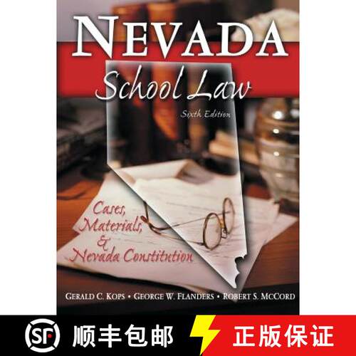 【3-4周达】Nevada School Law: Cases and Materials [9780757500749]
