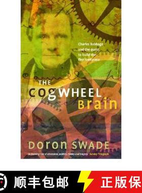 【3-4周达】Cogwheel Brain: Charles Babbage and the Quest to Build the First Computer [9780349112398]