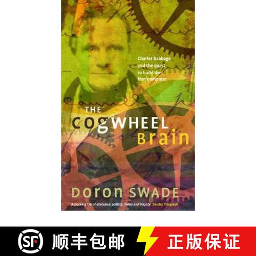 【3-4周达】Cogwheel Brain: Charles Babbage and the Quest to Build the First Computer [9780349112398]