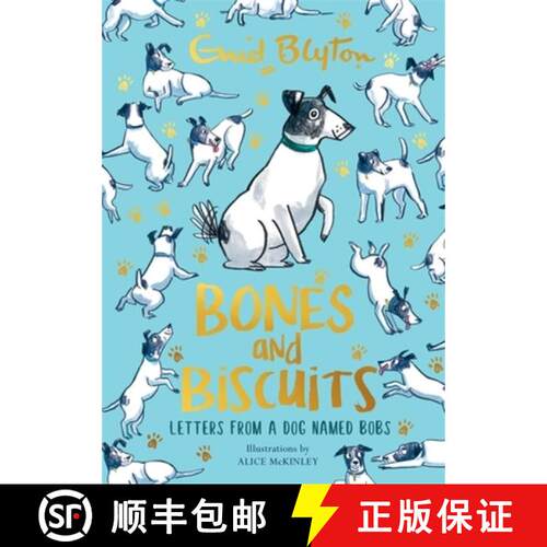 【3-4周达】精装 Bones and Biscuits : Letters from a Dog Named Bobs [9781444956122]
