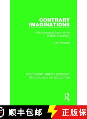 【3-4周达】Contrary Imaginations: A Psychological Study of the English Schoolboy [9781138083769]