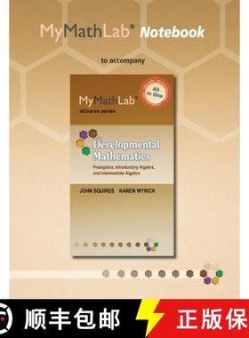 预订 Mylab Math Notebook for Squires/Wyrick Developmental Mathematics: Prealgebra, Introductory Algeb... [9780321923103]