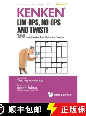 Kenken: Lim-Ops, No-Ops and Twist!: 180 6 X 6 Puzzles That Make You Smarter [9789813235847]