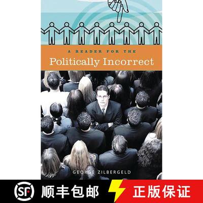【3-4周达】A Reader for the Politically Incorrect [9780275977634]