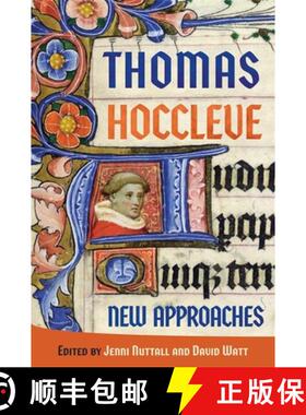 【3-4周达】Thomas Hoccleve: New Approaches [9781843846420]