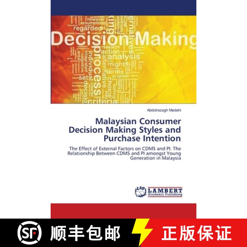 预订 Malaysian Consumer Decision Making Styles and Purchase Intention [9783659176364]