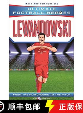 【3-4周达】Lewandowski (Ultimate Football Heroes - the No. 1 football series): Collect them all! [9781789464535]
