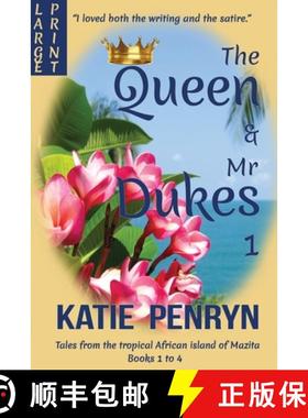 【3-4周达】The Queen and Mr Dukes : Tales from the tropical African island of Mazita : Books 1 to 4 [9782901556473]