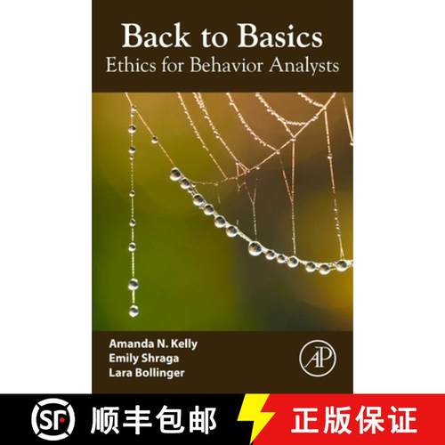 【3-4周达】Back to Basics: Ethics for Behavior Analysts [9780323855662]