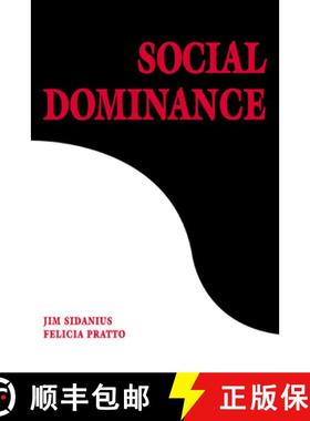 【3-4周达】Social Dominance: An Intergroup Theory of Social Hierarchy and Oppression [9780521805407]