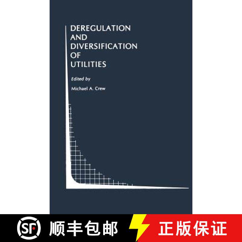 【3-4周达】Deregulation and Diversification of Utilities [9781468468991]