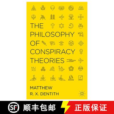 【3-4周达】The Philosophy of Conspiracy Theories (1st ed. 2014) [9781349472888]