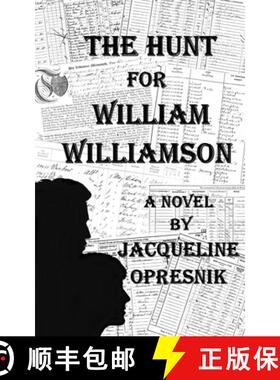 【3-4周达】The Hunt for William Williamson [9781777432805]