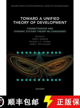 【3-4周达】Toward a Unified Theory of Development: Connectionism and Dynamic Systems Theory Re-Consid... [9780195300598]