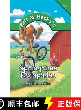 【3-4周达】Biff and Becka's Springtime Escapades [9781490853758]