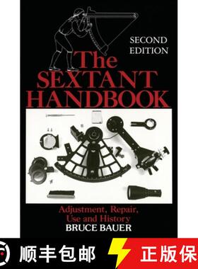 【3-4周达】Sextant Handbook: Adjustment, Repair, Use and History [9780070052192]