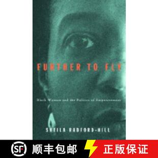 Further 9780816634750 Empowerment and 4周达 the Fly Black Politics Women