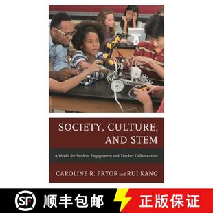 【3-4周达】Society, Culture, and STEM : A Model for Student Engagement and Teacher Collaboration [9781475871449]