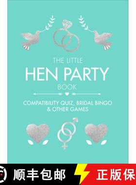 【3-4周达】The Little Hen Party Book : Compatibility quiz, bridal bingo & other games to play [9781529106435]