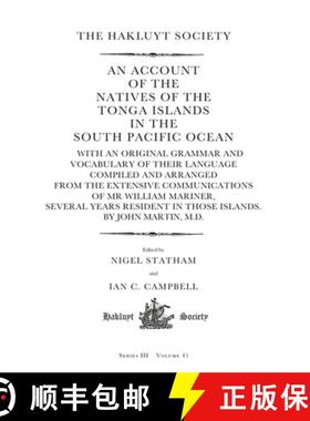 【3-4周达】Account of the Natives of the Tonga Islands in the South Pacific Ocean: With an Original G... [9781032352145]