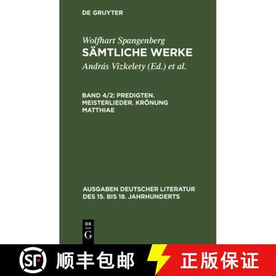 【4周达】Samtliche Werke, Band 4/2, Predigten. Meisterlieder. Kroenung Matthiae[9783110089042]