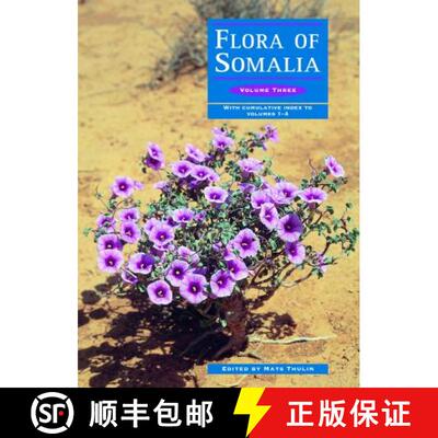 【3-4周达】精装 Flora of Somalia Volume 3: Angiospermae (Ericaceae-Asteraceae) [9781842460993]