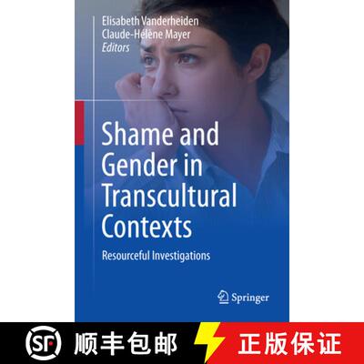 【3-4周达】Shame and Gender in Transcultural Contexts: Resourceful Investigations [9783031545924]