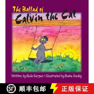 Calvin the 预订 9780981757261 Ballad Cat The