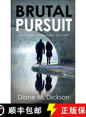 预订 Brutal Pursuit: A richly-woven murder mystery, full of twists [9781804622902]