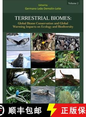 【3-4周达】Terrestrial Biomes: Global Biome Conservation and Global Warming Impacts on Ecology and Bi... [9780443365690]