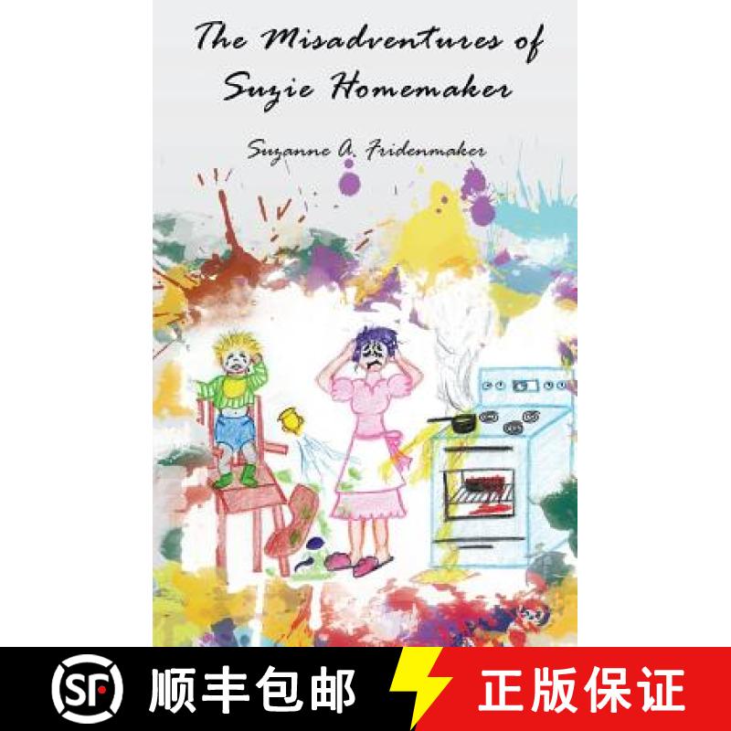 预订 The Misadventures of Suzie Homemaker [9781627470490]